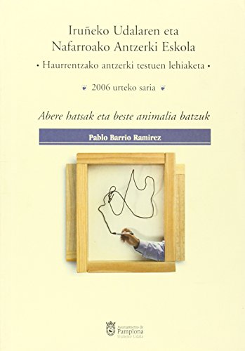 Imagen de archivo de Abere Hatsak Eta Beste Animalia Batzuk a la venta por Hamelyn