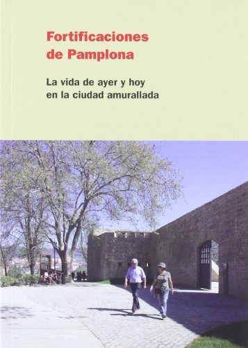 Imagen de archivo de Fortificaciones de Pamplona a la venta por Hamelyn