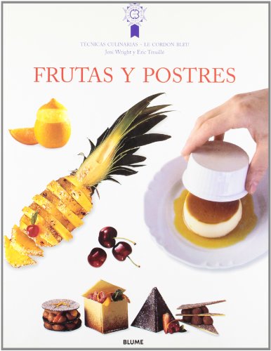 Imagen de archivo de Frutas y Postres - Tecnicas Culinarias a la venta por Hamelyn