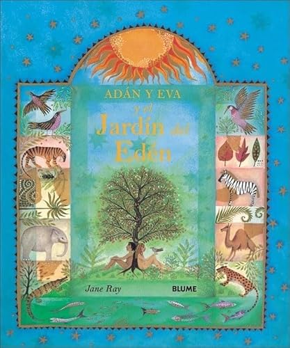 AdÃ¡n y Eva y el JardÃ­n del EdÃ©n (Spanish Edition) (9788495939845) by Ray, Jane