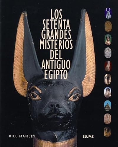 Beispielbild fr Los Setenta Grandes Misterios del Antiguo Egipto zum Verkauf von medimops