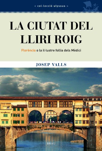 Imagen de archivo de La ciutat del lliri roig : a la venta por Puvill Libros