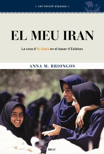 Imagen de archivo de El meu Iran : a la venta por Puvill Libros