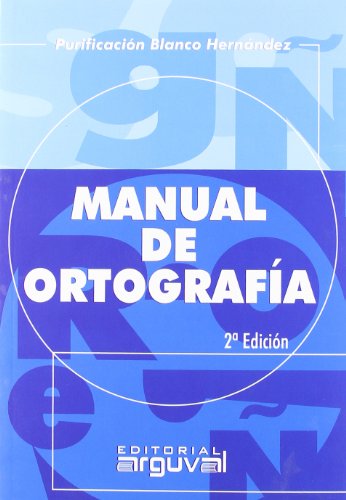 Imagen de archivo de MANUAL DE ORTOGRAFÃ A (Spanish Edition) a la venta por WorldofBooks