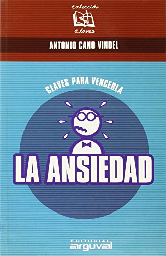 9788495948984: La ansiedad (CLAVES)