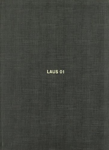 Laus 01: 31st Laus Awards. Best of Design and Advertising in 2001 (9788495951052) by Thackara, John