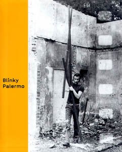 Beispielbild fr Blinky Palermo zum Verkauf von Marcus Campbell Art Books