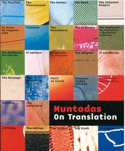 Beispielbild fr Antoni Muntadas: On Translation zum Verkauf von Wonder Book