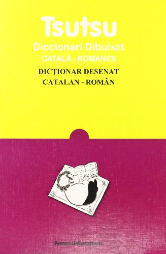 Imagen de archivo de Tsutsu.Diccionari Dibuixat Catala-Romanes a la venta por Hilando Libros