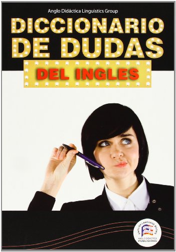 Stock image for Diccionario de Dudas Del Ingls, 2007 for sale by Hamelyn