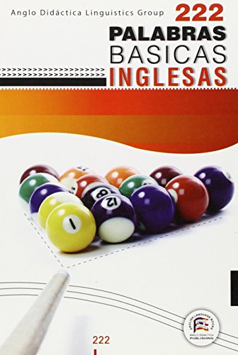 Stock image for 222 palabras bsicas inglesas = 222 essential English words for sale by medimops