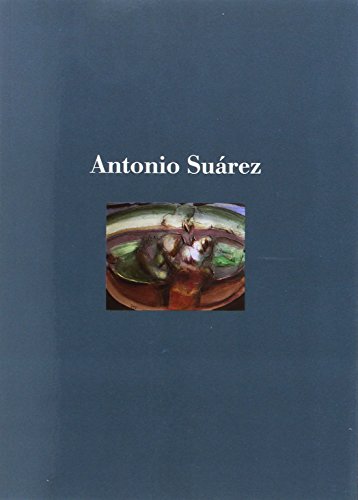 Imagen de archivo de ANTONIO SUAREZ a la venta por AG Library