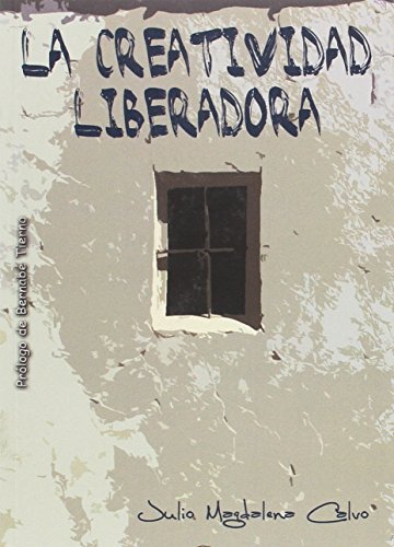 Imagen de archivo de La Creatividad Liberadora a la venta por Hamelyn