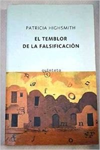 Stock image for El temblor de la falsificacin (SpaniPatricia Highsmith for sale by Iridium_Books