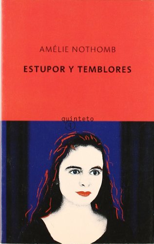 9788495971197: Estupor y temblores (Spanish Edition)