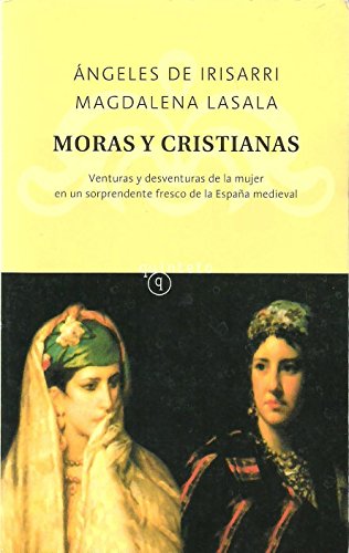 Beispielbild fr Moras Y Cristianas (Spanish Edition) zum Verkauf von Better World Books