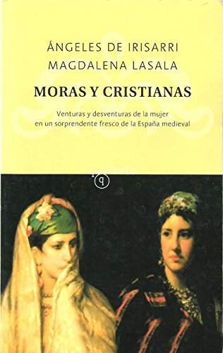 9788495971616: Moras y cristianas (Quinteto Bolsillo)