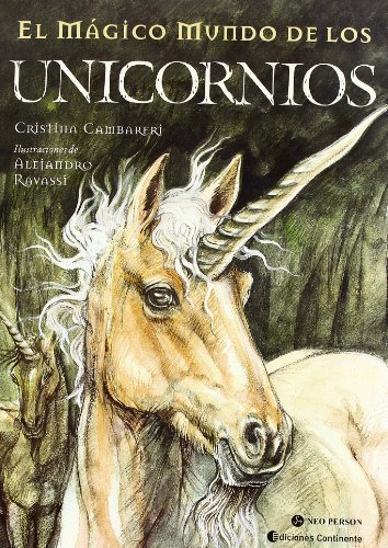 El mÁgico mundo de los unicornios - Morales, MÁximo/ Molinari, Fernando