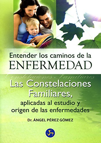 Imagen de archivo de Entender los camino de la enfermedad las constelaciones fami a la venta por Iridium_Books