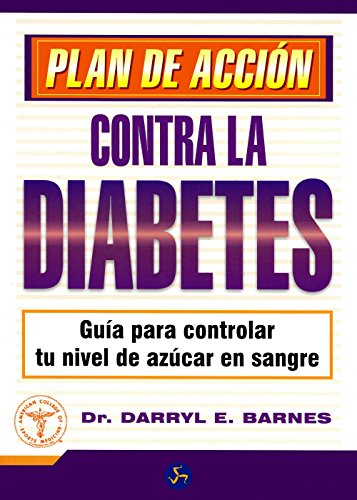 Stock image for Plan de accion contra la diabetes / Action Plan Against Diabetes (Alfaomega) . for sale by Iridium_Books