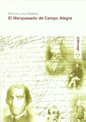 Imagen de archivo de EL MARQUESADO DE CAMPO ALEGRE a la venta por Siglo Actual libros