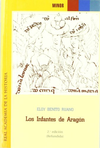 Imagen de archivo de INFANTES DE ARAGN. a la venta por KALAMO LIBROS, S.L.