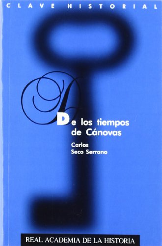 Stock image for DE LOS TIEMPOS DE CNOVAS. for sale by KALAMO LIBROS, S.L.