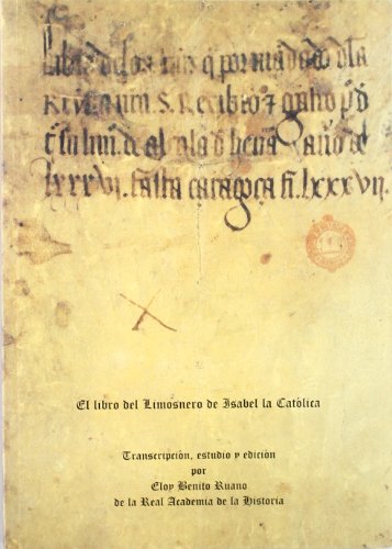 Imagen de archivo de LIBRO DEL LIMOSNERO DE ISABEL LA CATLICA. a la venta por KALAMO LIBROS, S.L.