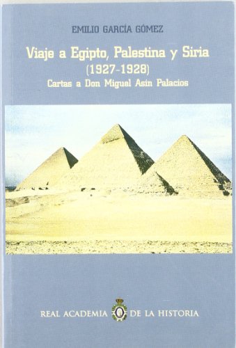 Stock image for VIAJE A EGIPTO, PALESTINA Y SIRIA. for sale by KALAMO LIBROS, S.L.