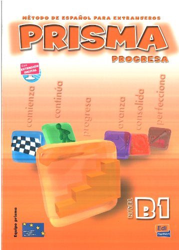 Imagen de archivo de Prisma B1 Progresa - Libro del alumno (Spanish Edition) a la venta por Book Deals