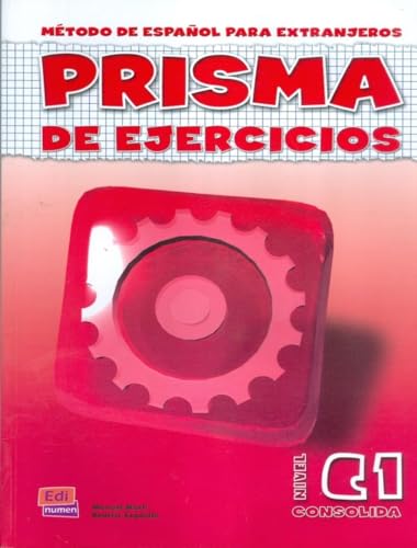 Stock image for Prisma Consolida Nivel C1 Ejercicios/ Prisma Growth Level C1 Ejercicios: Metodo De Espanol Para Extranjeros, Libro De Ejercicios (Spanish Edition) for sale by Better World Books Ltd