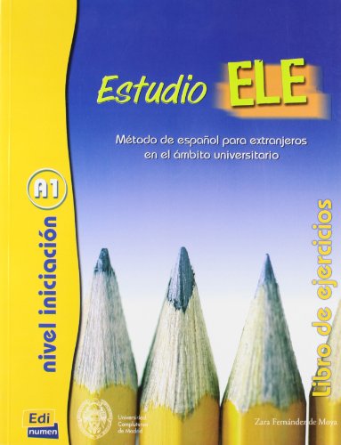 Imagen de archivo de Estudio ELE: Metodo de espanol para Extranjeros en el Ambito Universitario: Libro de Ejercicios (Nivel Iniciacion (A 1)) a la venta por PsychoBabel & Skoob Books