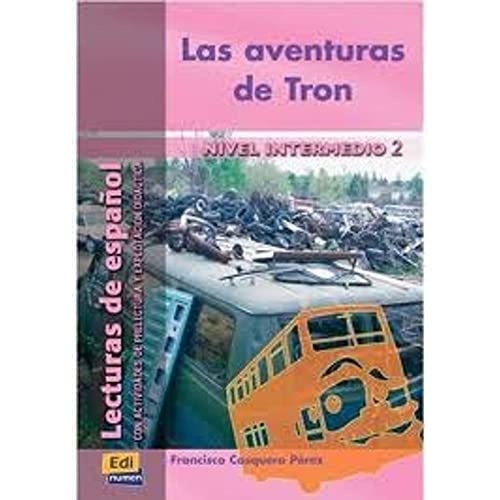 9788495986870: Las aventuras de Tron (Lecturas de espaol para jvenes y adult)