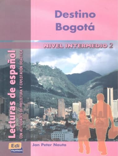 Beispielbild fr Lecturas de espanol - Edinumen: Destino Bogota zum Verkauf von WorldofBooks