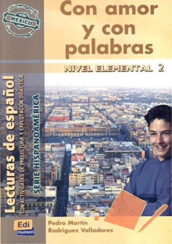 Beispielbild fr CON AMOR Y CON PALABRAS zum Verkauf von Librerias Prometeo y Proteo