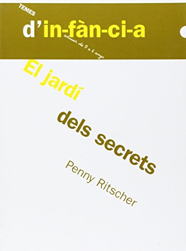 Imagen de archivo de El jard dels secrets (Temes d'InfncRitscher, Penny a la venta por Iridium_Books