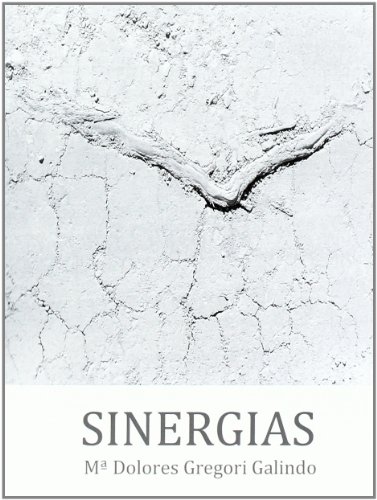 Stock image for Sinergias - M. Dolores Gregori Galindo for sale by Hilando Libros