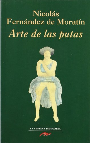 Imagen de archivo de Arte de las putas (Clásicos Eróticos "A Puerta Cerrada") (Spanish Edition) a la venta por NOMBELA LIBROS USADOS