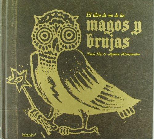 Stock image for El libro de oro de los magos y brujasSnchez Hernndez, Toms for sale by Iridium_Books