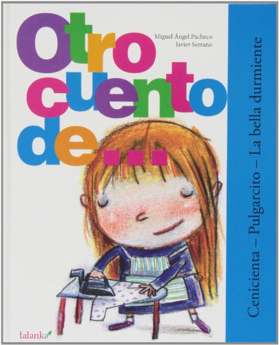 9788496003163: Otro cuento de... 3: Cenicienta, Pulgarcito y La bella durmiente (SIN COLECCION)