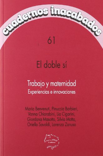 Beispielbild fr El Doble S : Trabajo Y Maternidad: Experiencias e Innovaciones zum Verkauf von Anybook.com