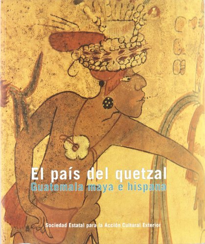 9788496008038: El pas del Quetzal, Guatemala maya e hispana