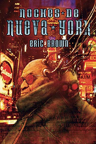 Noches de Nueva York (Spanish Edition) (9788496013117) by Brown, Eric