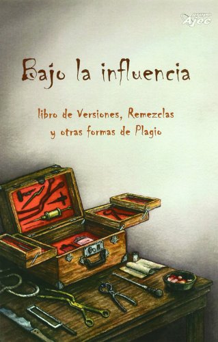 9788496013551: Bajo La Influencia (ALBEMUTH)