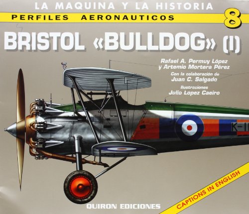 9788496016033: Bristol Bulldog (1)