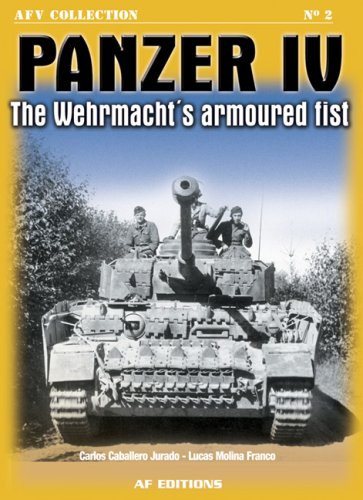 Imagen de archivo de Panzer IV: The Wehrmacht's Armored Fist a la venta por Louisville Book Net