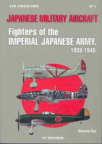 9788496016873: Japanese Military Aircraft, Fighters of the Japanese Army, 1939-1945