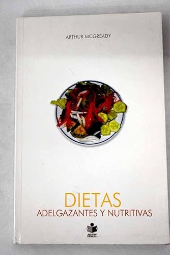 Imagen de archivo de Dietas adelgazantes y nutritivas a la venta por medimops