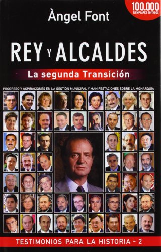 Imagen de archivo de Rey y alcaldes a la venta por Librera 7 Colores