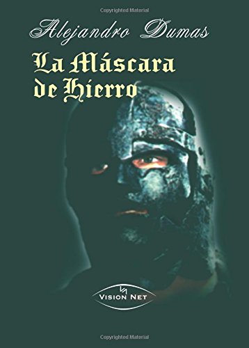 Beispielbild fr El hombre de la mscara de hierro (Clsicos de la literatura) (Spanish Edition) zum Verkauf von Livreavous